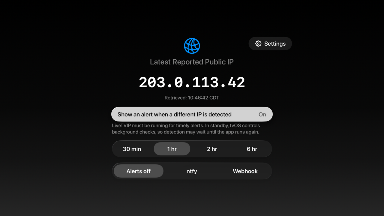 LiveTVIP on Apple TV showing the latest reported public IP address in large monospaced type with the retrieval time and time zone.
